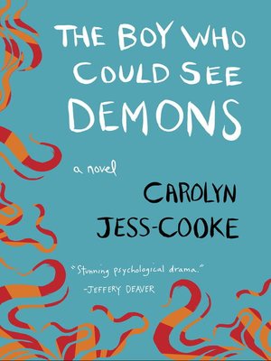cover image of The Boy Who Could See Demons